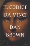 La verità sul “Codice da Vinci” di Dan Brown –  di Sandra Miesel