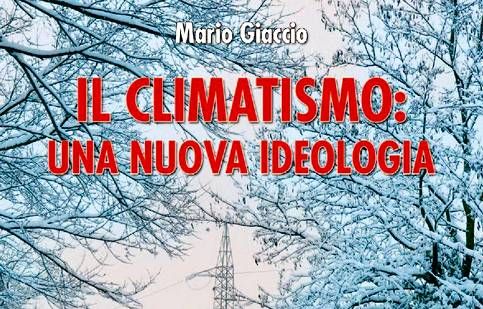 Da Kyoto a Parigi, la nuova ideologia si chiama «climatismo». Uno scienziato spiega cos’è