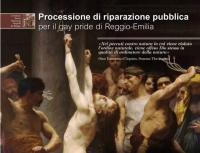 Lo scherzo del “cornuto” al gay pride reggiano E’ la vendetta per la consacrazione della Diocesi  – di Andrea Zambrano